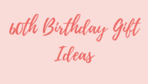 60th Birthday Gift Ideas: 12 Thoughtful Options For Your Loved Ones