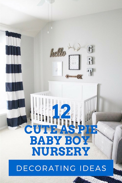 12 Cute As Pie Baby Boy Nursery Decorating Ideas