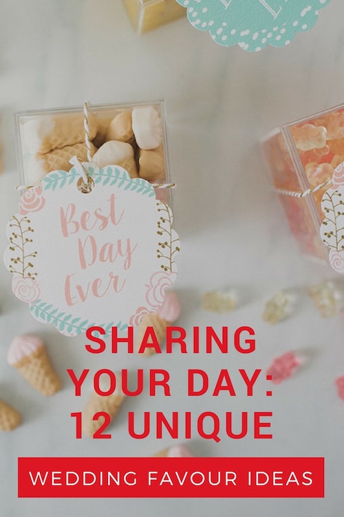Sharing Your Day: 12 Unique Wedding Favor Ideas